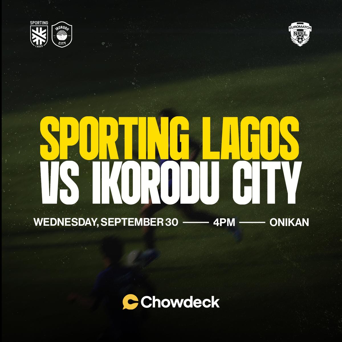 Sporting Lagos vs Ikorodu City: NPFL