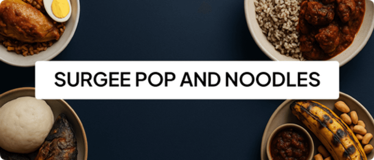 SURGEE POP AND NOODLES 